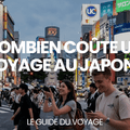 Combien coûte un voyage au Japon ? – Le Guide du Voyage - AïtaVia