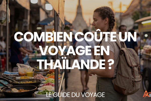 Combien coûte un voyage en Thaïlande ? – Le Guide du Voyage