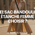 Quel sac bandoulière étanche femme choisir ? — femme élégante portant un sac imperméable en ville
