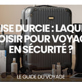 Valise durcie : laquelle choisir pour voyager en sécurité ? — guide complet par Mathieu Arnaud